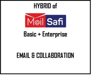 Read more about the article Email and Collaboration Hybrid of MailSafi Business + MailSafi Enterprise